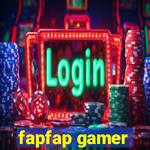 fapfap gamer