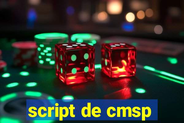 script de cmsp