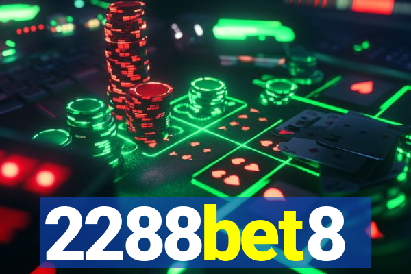 2288bet8