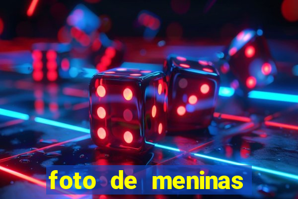 foto de meninas bonitas sem mostrar o rosto