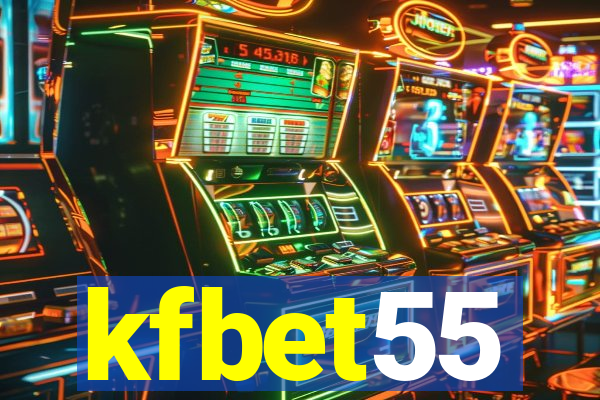 kfbet55