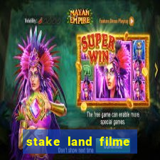 stake land filme completo dublado