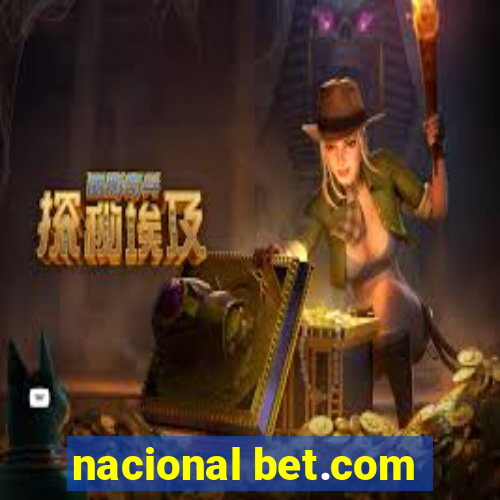 nacional bet.com