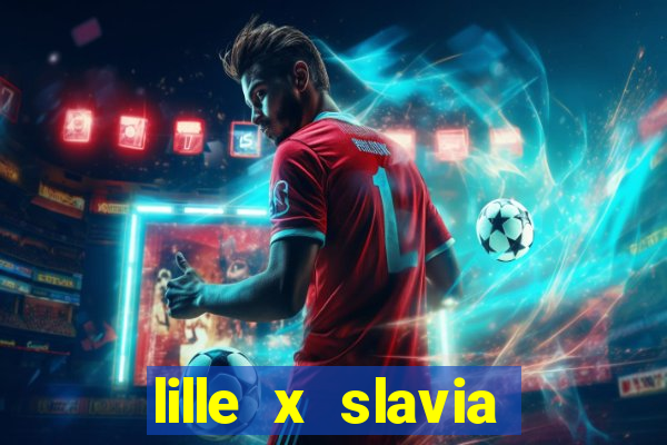 lille x slavia praga palpite