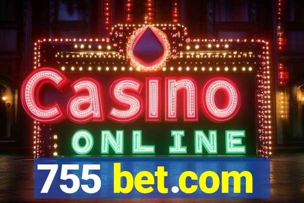 755 bet.com