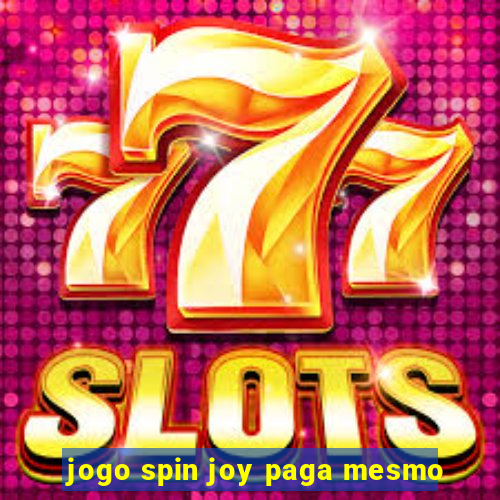 jogo spin joy paga mesmo