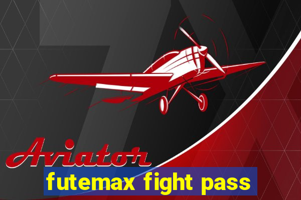 futemax fight pass