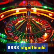 8888 significado