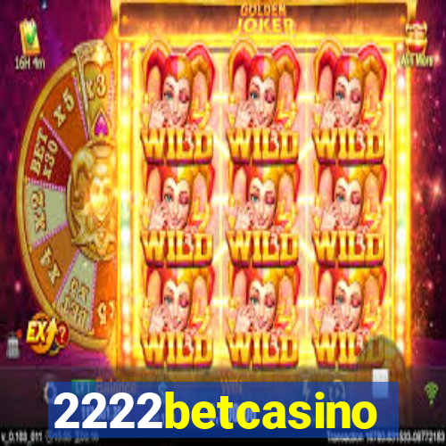 2222betcasino