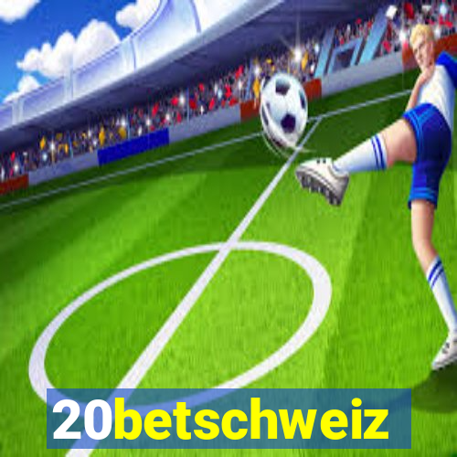 20betschweiz