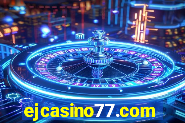 ejcasino77.com