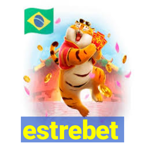 estrebet