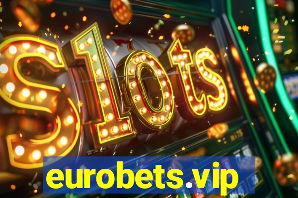 eurobets.vip