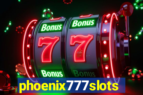 phoenix777slots