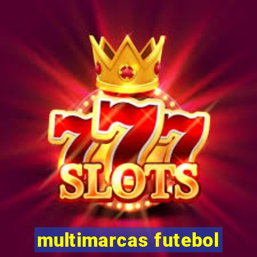 multimarcas futebol