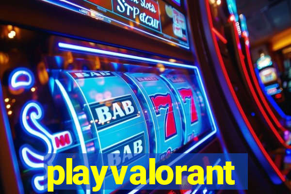 playvalorant