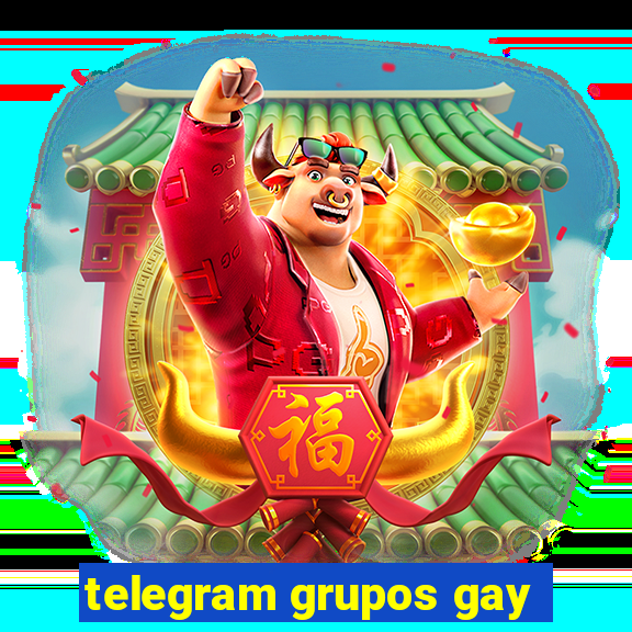 telegram grupos gay