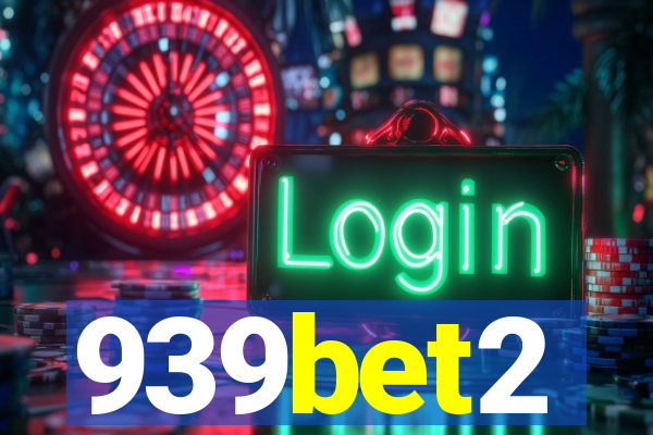 939bet2