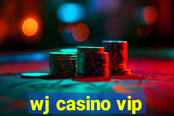 wj casino vip