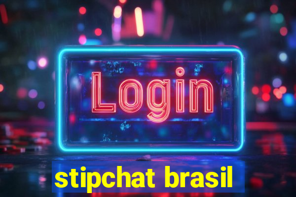 stipchat brasil