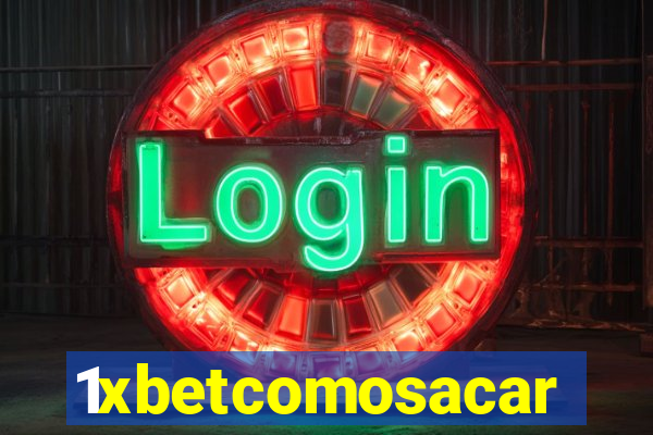 1xbetcomosacar