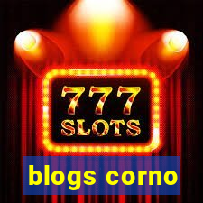 blogs corno