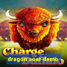 dragon soar demo