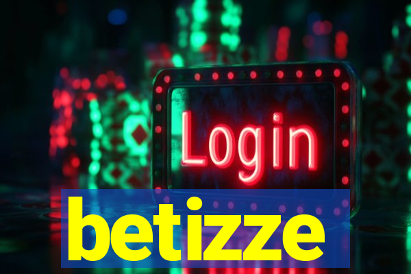 betizze