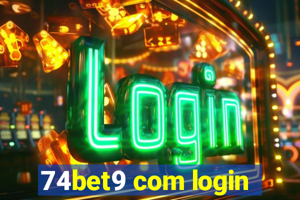 74bet9 com login