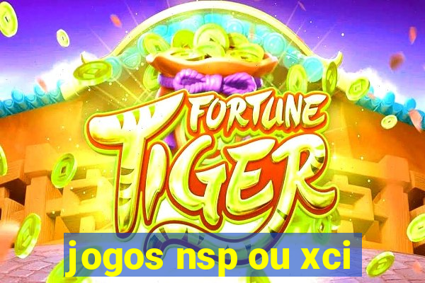 jogos nsp ou xci