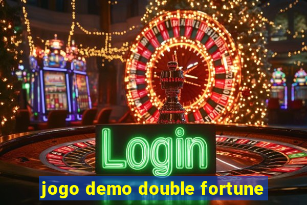 jogo demo double fortune