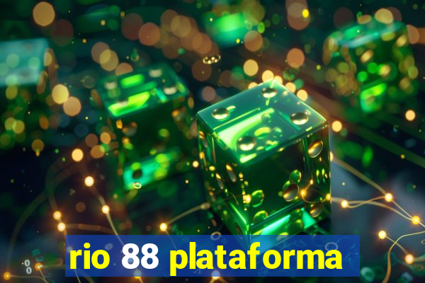 rio 88 plataforma