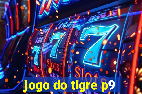 jogo do tigre p9