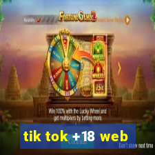 tik tok +18 web