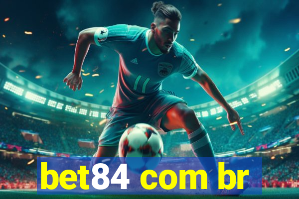 bet84 com br