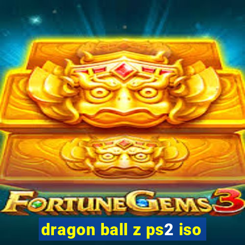 dragon ball z ps2 iso