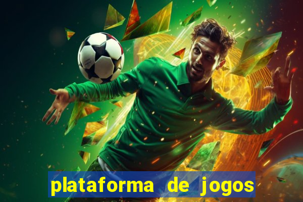 plataforma de jogos que da dinheiro no cadastro