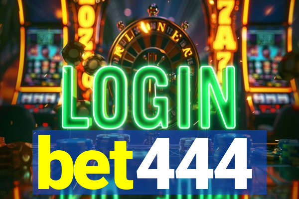 bet444