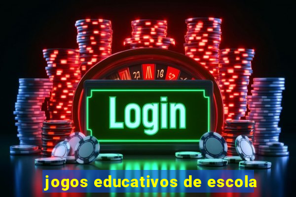 jogos educativos de escola