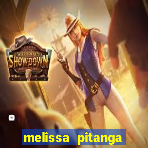 melissa pitanga cinthia santos