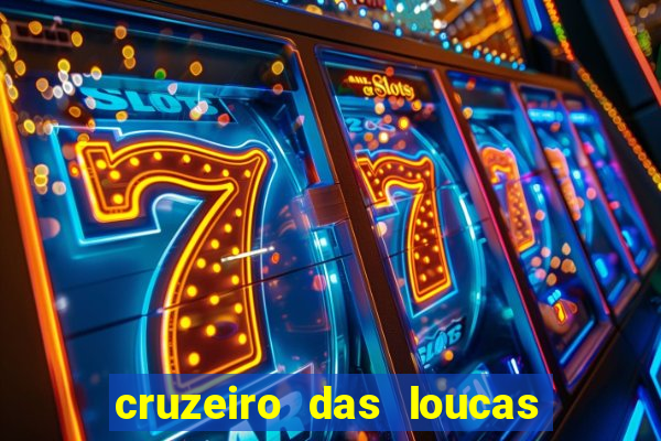 cruzeiro das loucas dublado torrent