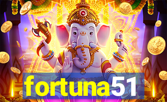 fortuna51