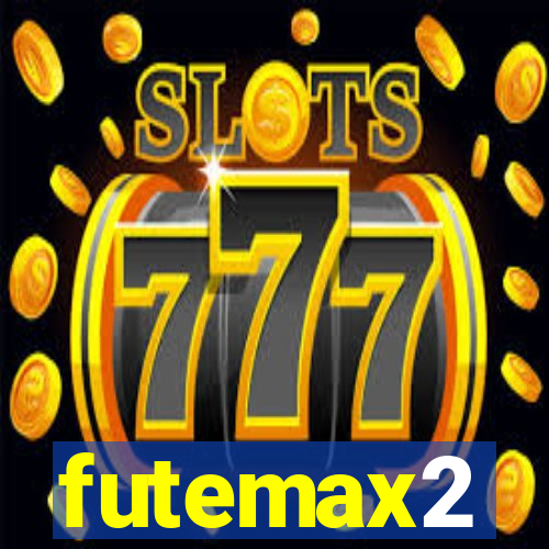 futemax2