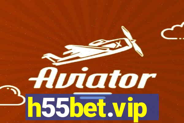 h55bet.vip