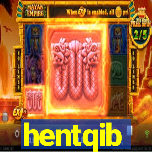 hentqib