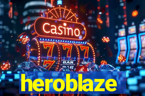 heroblaze