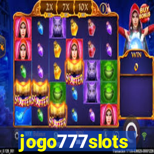 jogo777slots