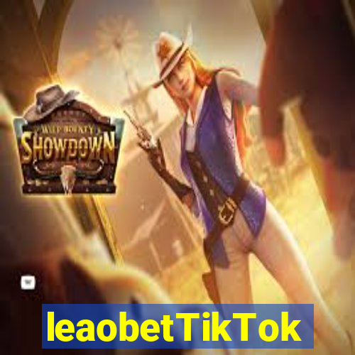 leaobetTikTok