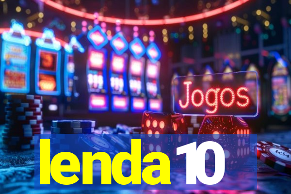 lenda10