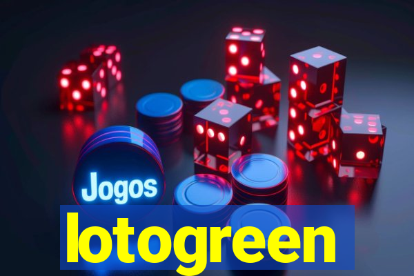 lotogreen